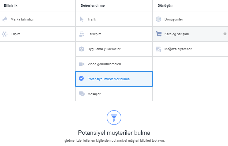 Potansiyel Müşteri Bulma Reklamları - Facebook Reklam Verme Amacı Seçme